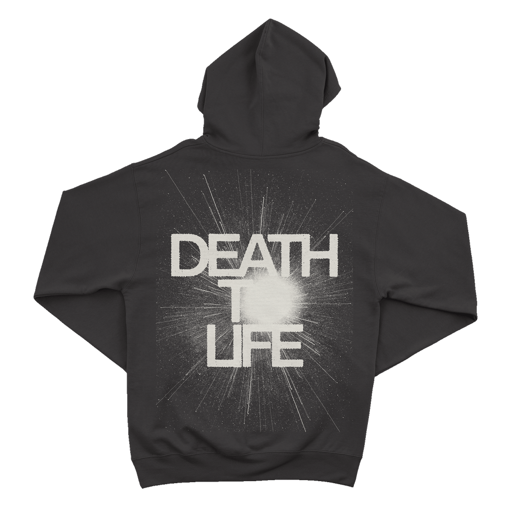 Death To Life Hoodie Back